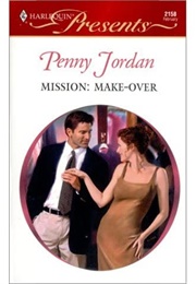 Mission: Makeover (Penny Jordan)