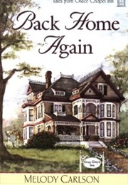 Back Home Again (Melody Carlson)