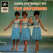 The Supremes - Come See About Me
