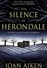 The Silence of Herondale (Joan Aiken)