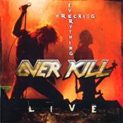 Overkill - Wrecking Everything