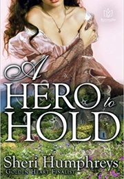 A Hero to Hold (Sheri Humphreys)