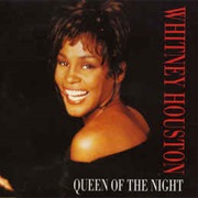 Whitney Houston - Queen of the Night