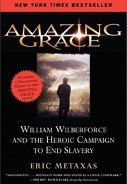 Amazing Grace (Eric Metaxas)