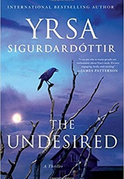 The Undesired (Yrsa Sigurdardottir)