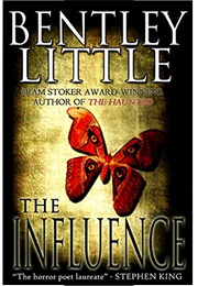 The Influence (Bentley Little)