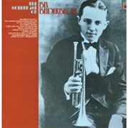 Beiderbecke, Bix: The Golden Age of Bix…