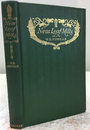 New Leaf Mills (William Dean Howells)