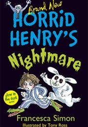 Horrid Henry's Nightmare (Francesca Simon)