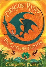 The Griffin&#39;s Feather (Cornelia Funke)