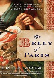 The Belly of Paris, Emile Zola