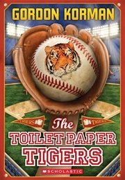 The Toilet Paper Tigers (Gordon Korman)