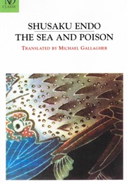 The Sea and Poison (Shusaku Endo)