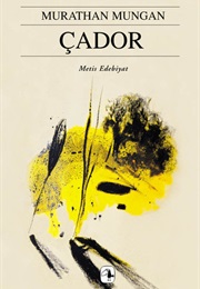Çador (Murathan Mungan)