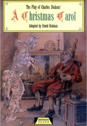 The Play of a Christmas Carol (David Holman)