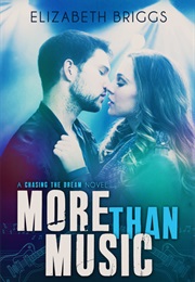 More Than Music (Elizabeth Briggs)