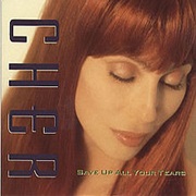 Cher - Save Up All Your Tears