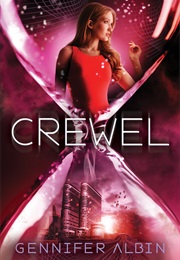 Crewel (Gennifer Albin)