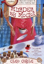 Murder Most Frothy (Cleo Coyle)