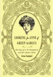 Looking for Anne of Green Gables (Irene Gammel)