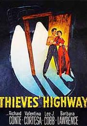 THIEVES' HIGHWAY (1949)