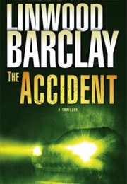 The Accident (Linwood Barclay)