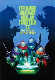 Teenage Mutant Ninja Turtles II: The Secret of the Ooze
