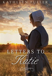 Letters to Katie (Kathleen Fuller)