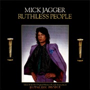 Mick Jagger - Ruthless People