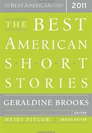 The Best American Short Stories 2011 (Geraldine Brooks)