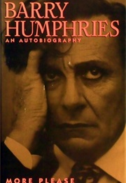 More Please (Barry Humphries)