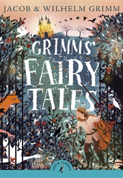 Grimm&#39;s Fairy Tales (Brothers Grimm)