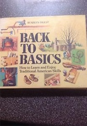 Back to Basics (Readers Digest)