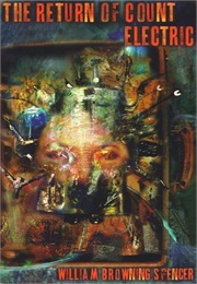 Haunted by the Horror King (William Browning Spencer)