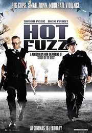 Hot Fuzz (2007)