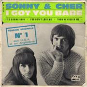 I Got You Babe - Sonny &amp; Cher