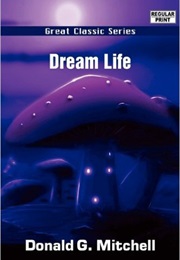 Dream Life (Donald G. Mitchell)