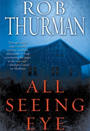 All Seeing Eye (Rob Thurman)
