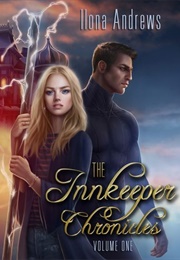 Innkeeper Chronicles (Ilona Andrews)