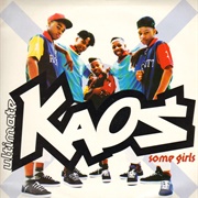 Some Girls - Ultimate Kaos