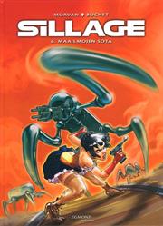 Morvan & Buchet: Sillage 6 – Maailmojen Sota