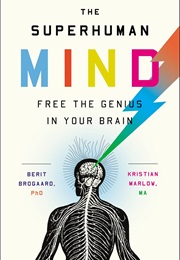 The Superhuman Mind (Berit Brogaard)