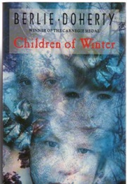 Children of Winter (Berlie Doherty)