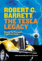 The Tesla Legacy (Robert G. Barrett)