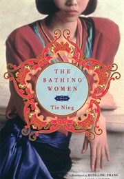 The Bathing Women (Tie Ning)