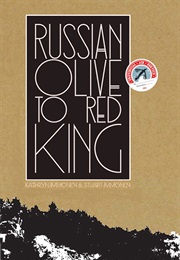 Russian Olive to Red King (Kathryn Immonen)