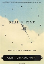 Real Time (Amit Chaudhuri)