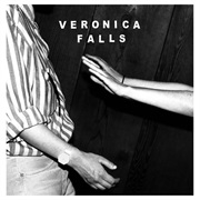Veronica Falls - Waiting for Something to Happen