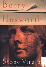 Stone Virgin (Barry Unsworth)