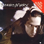 Keep Coming Back - Richard Marx